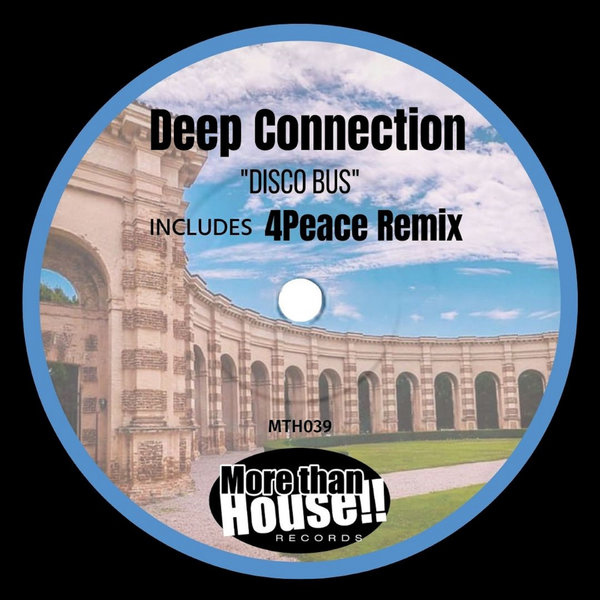 Deep Connection - Disco Bus [MTH039]